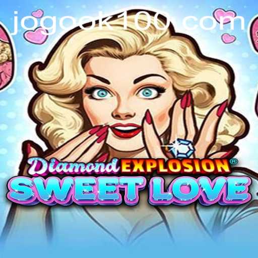 Discover the Thrill of DiamondExplosionSweetLove: A Game for All Ages